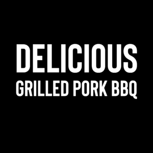 Delicious Grilled Pork BBQ