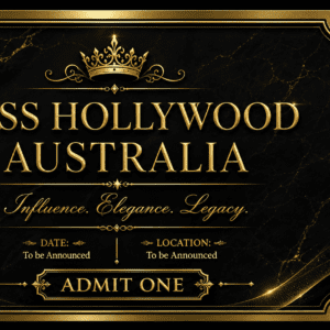 Miss Hollywood Australia - VIP Access